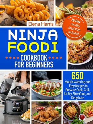 cover image of Ninja Foodi Cookbook For Beginners